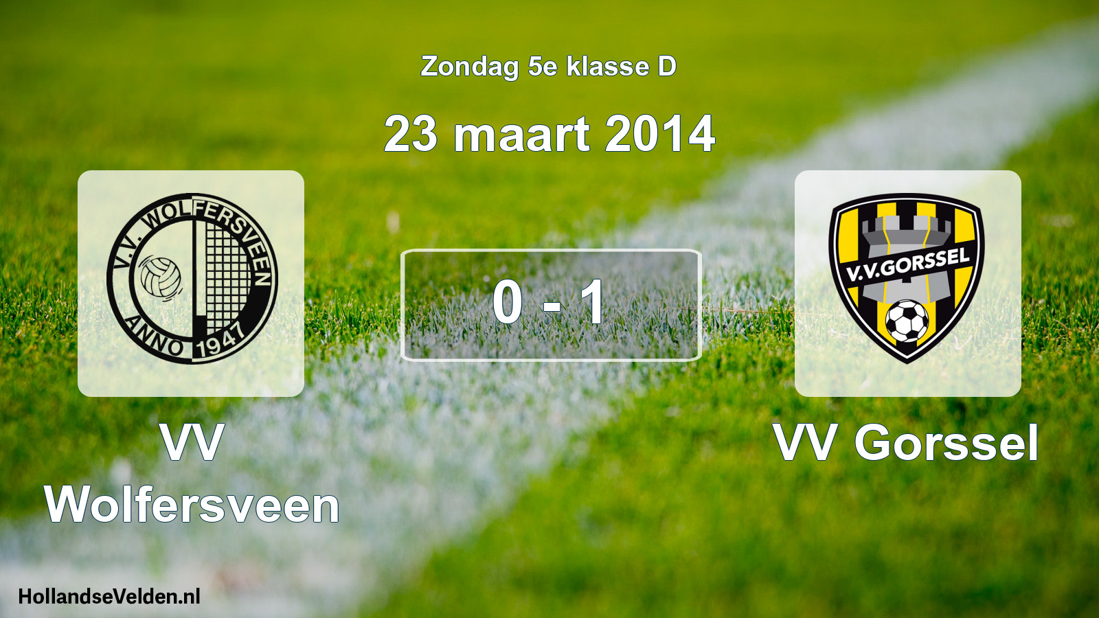 Total number of matches played: VV Wolfersveen - VV Gorssel 0 - 1 (23 March 2014)