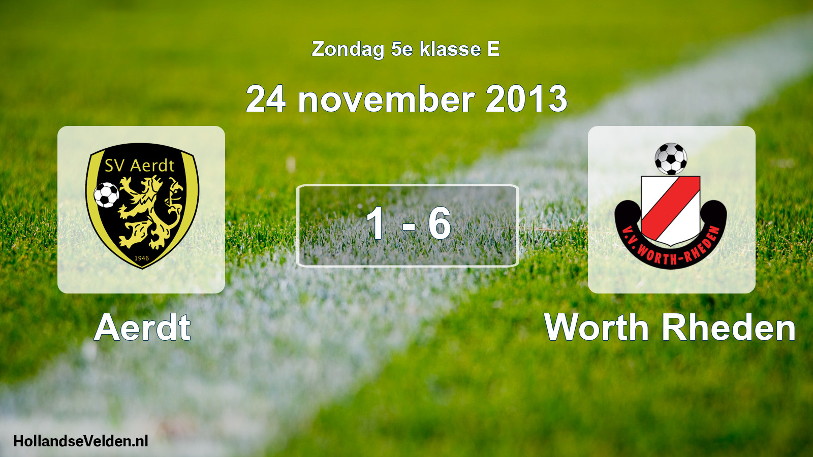 Total number of matches played: Aerdt - Worth Rheden 1 - 6 (24 November 2013)