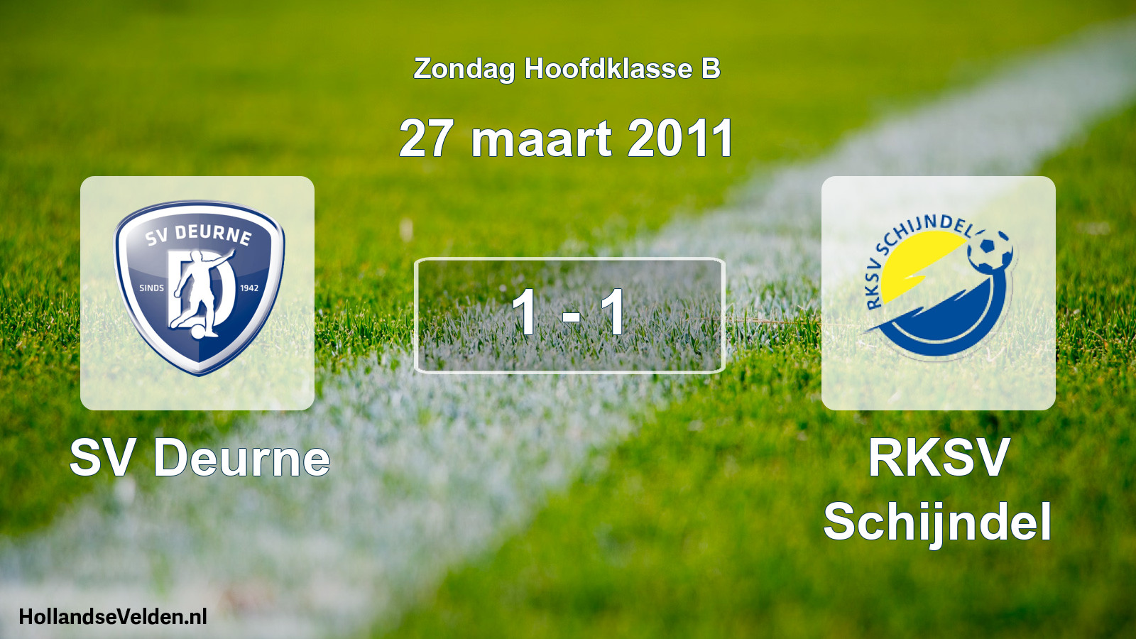 Total number of matches played: SV Deurne - RKSV Schijndel 1 - 1 (27 March 2011)