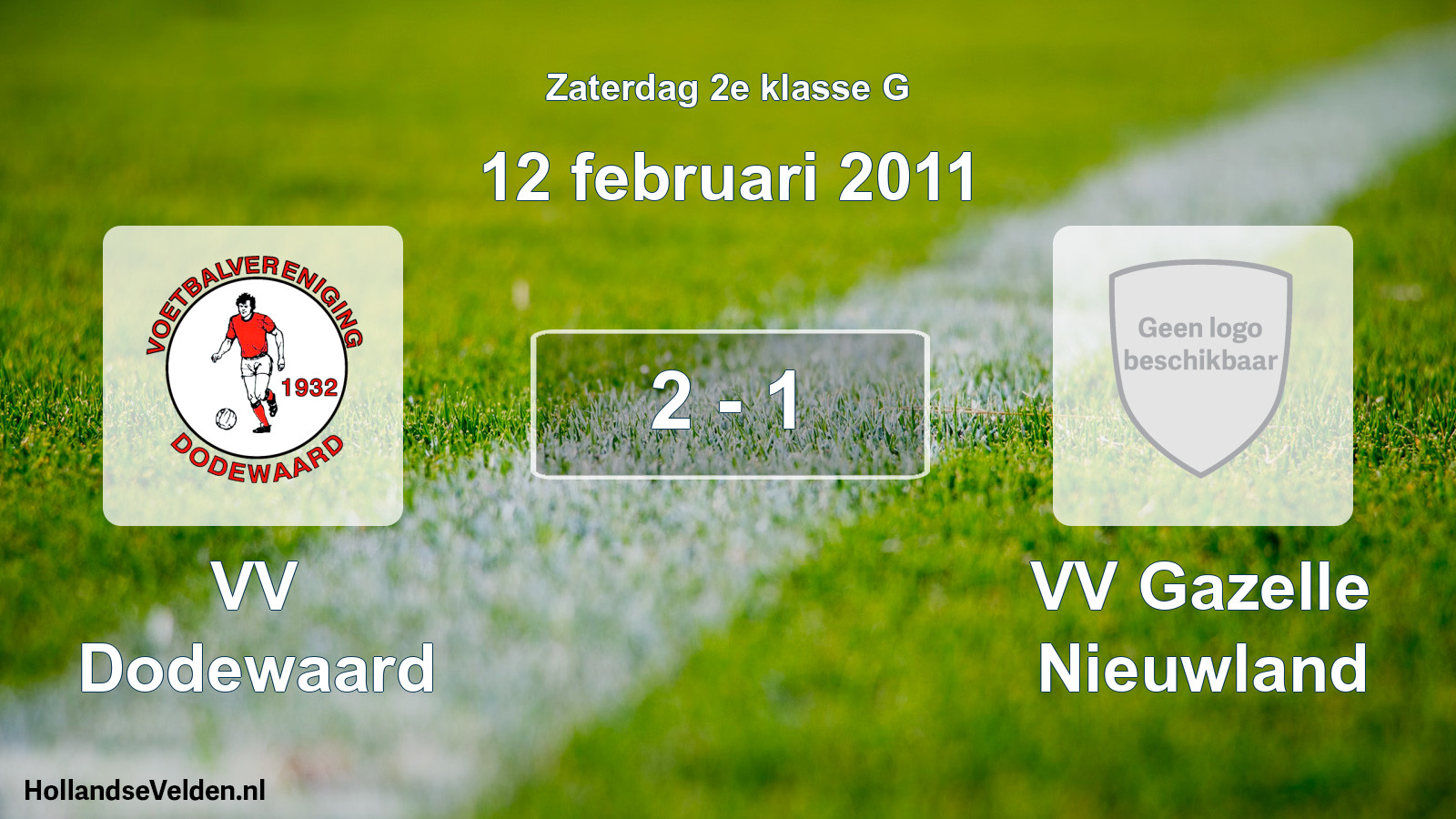 Total number of matches played: VV Dodewaard - VV Gazelle Nieuwland 2 - 1 (12 February 2011)