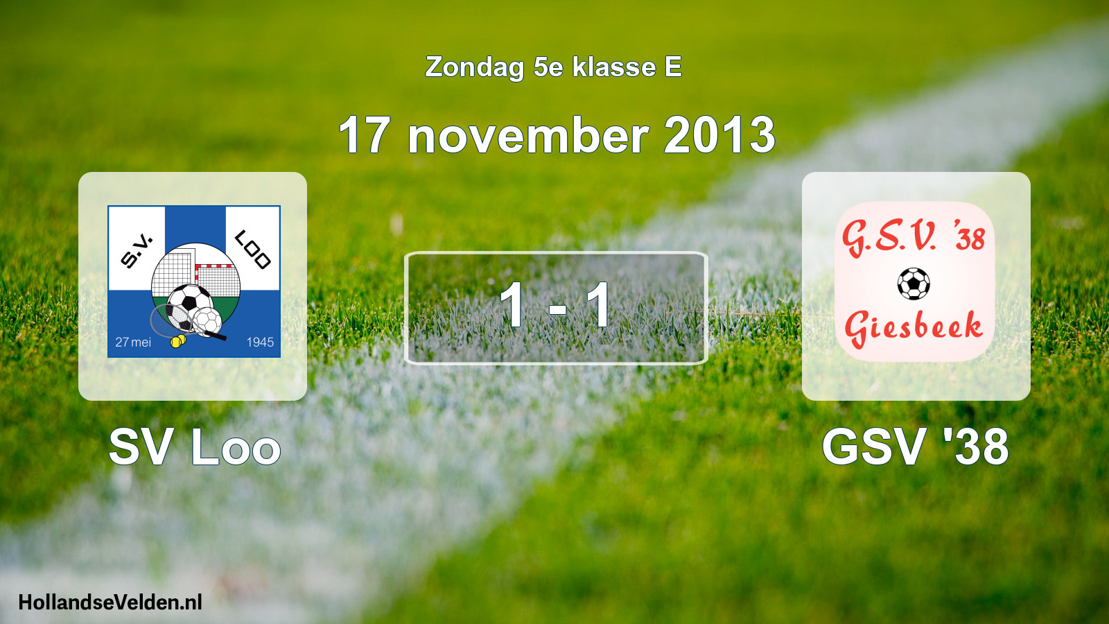 Total number of matches played: SV Loo - GSV '38 1 - 1 (17 November 2013)