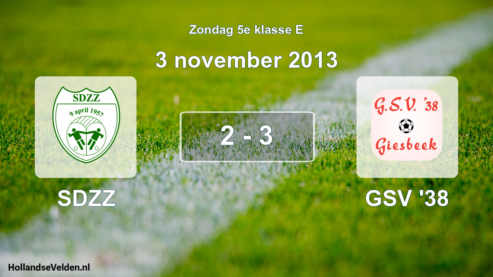 Total number of matches played: SDZZ - GSV '38 2 - 3 (3 November 2013)