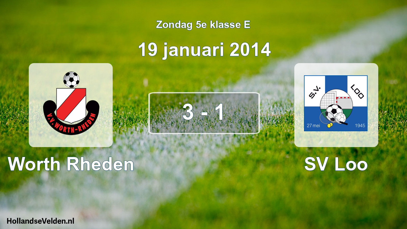 Total number of matches played: Worth Rheden - SV Loo 3 - 1 (19 January 2014)