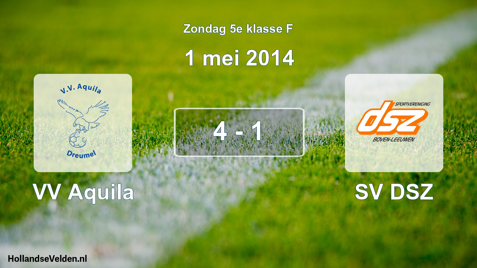 Total number of matches played: VV Aquila - SV DSZ 4 - 1 (1 May 2014)