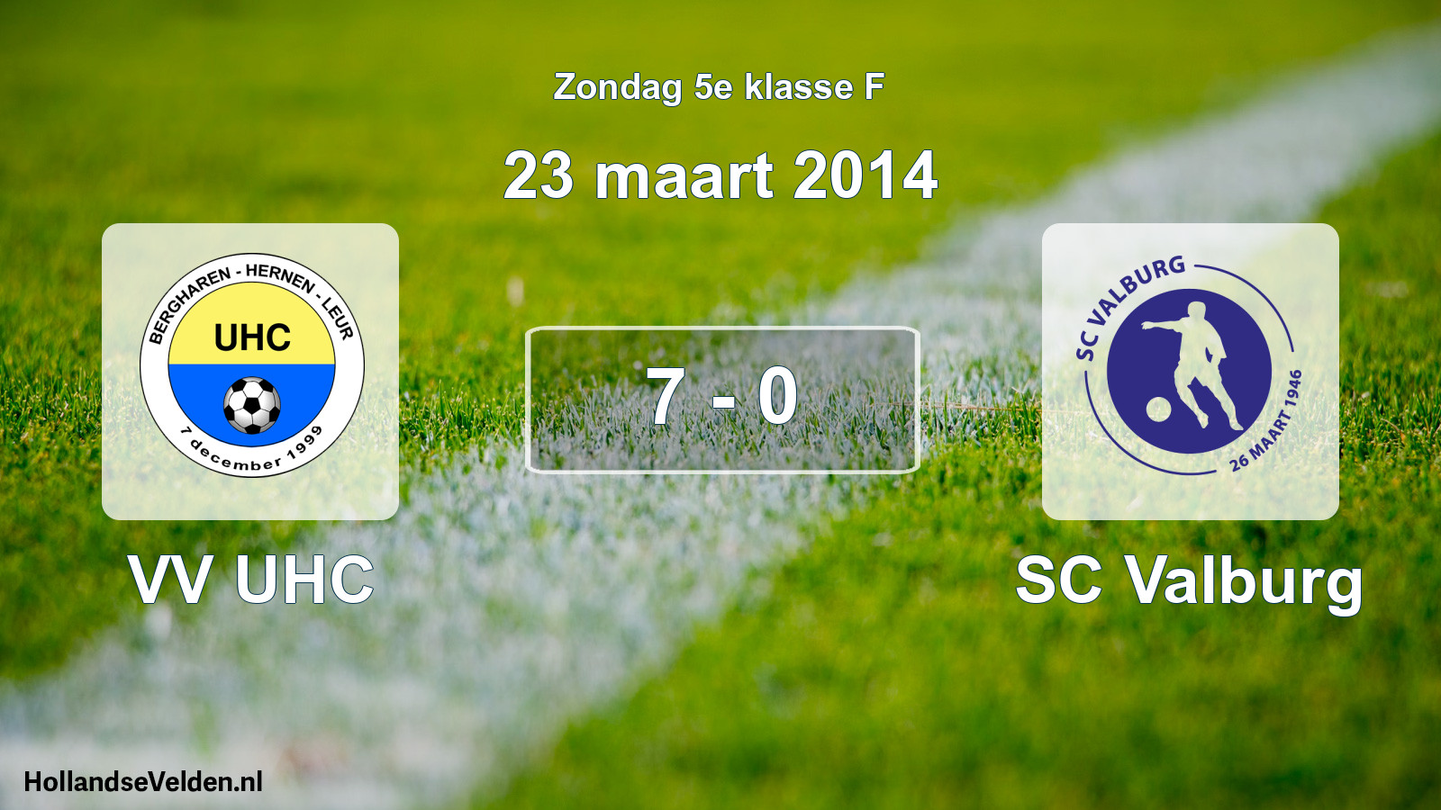 Total number of matches played: VV UHC - SC Valburg 7 - 0 (23 March 2014)