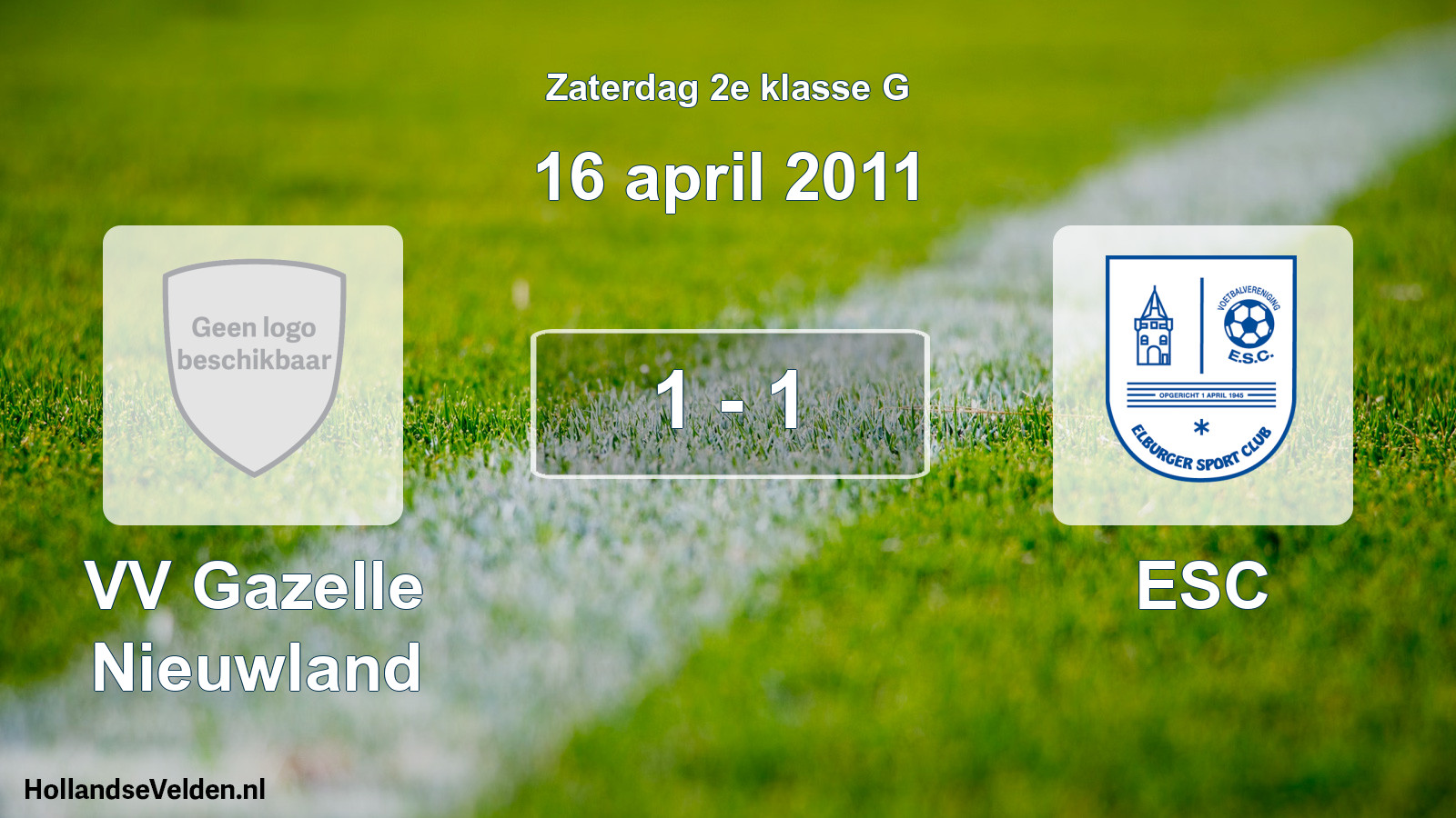 Total number of matches played: VV Gazelle Nieuwland - ESC 1 - 1 (16 April 2011)