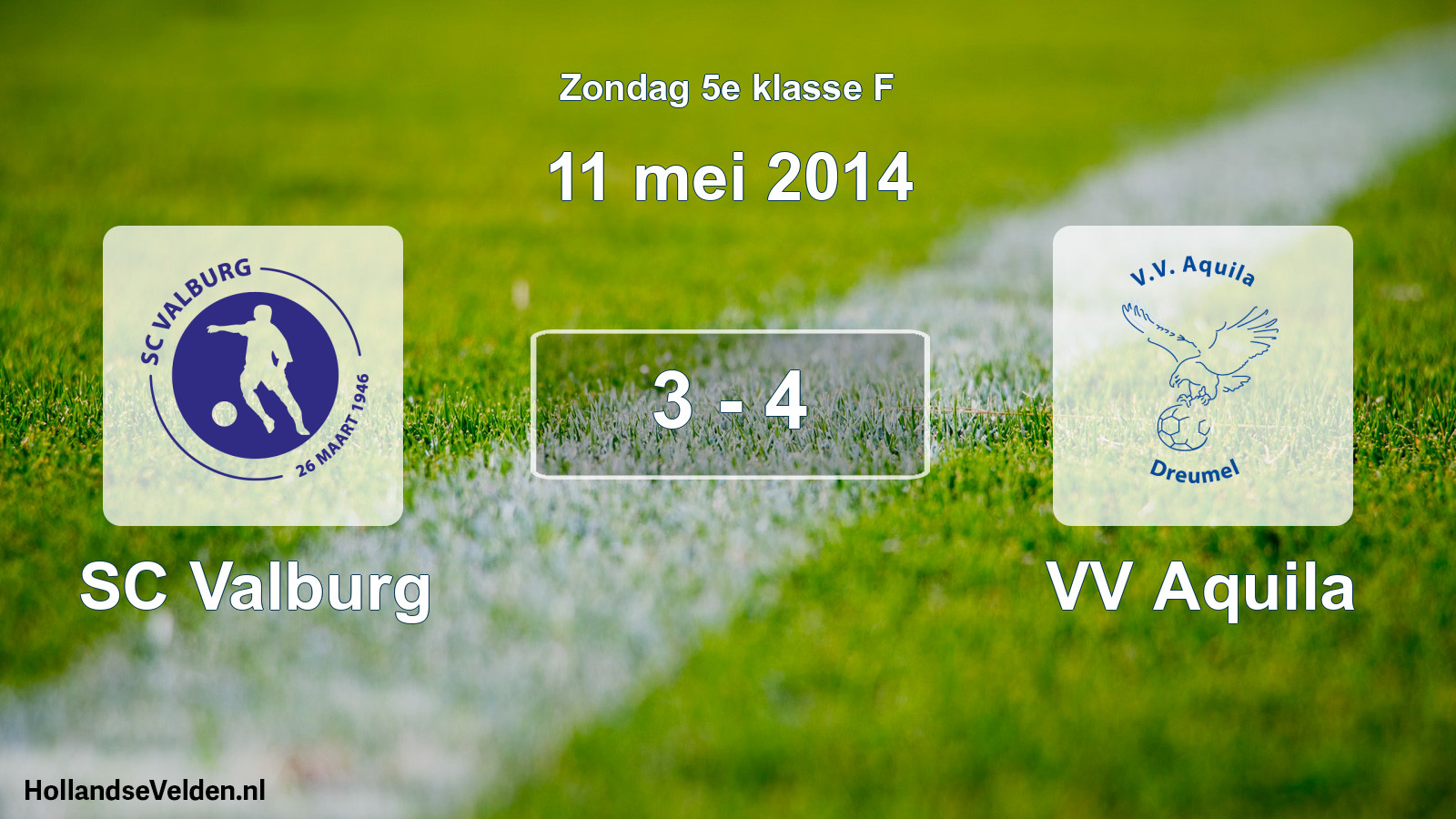 Total number of matches played: SC Valburg - VV Aquila 3 - 4 (11 May 2014)