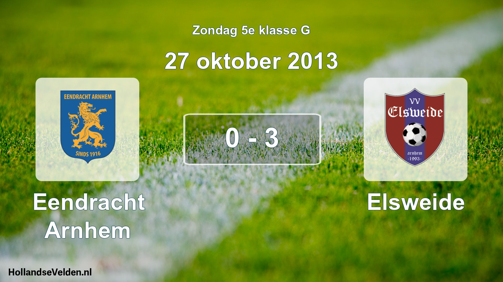 Total number of matches played: Eendracht Arnhem - Elsweide 0 - 3 (27 October 2013)