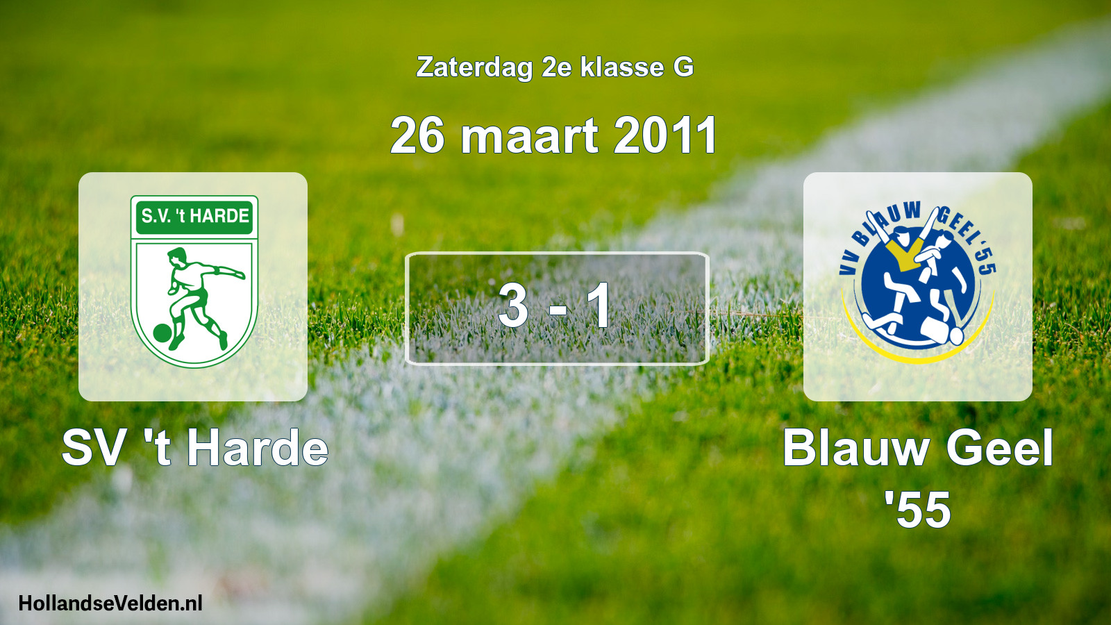 Total number of matches played: SV 't Harde - Blauw Geel '55 3 - 1 (26 March 2011)