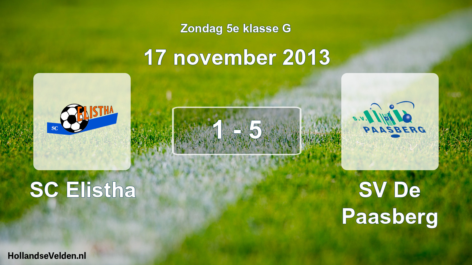 Total number of matches played: SC Elistha - SV De Paasberg 1 - 5 (17 November 2013)