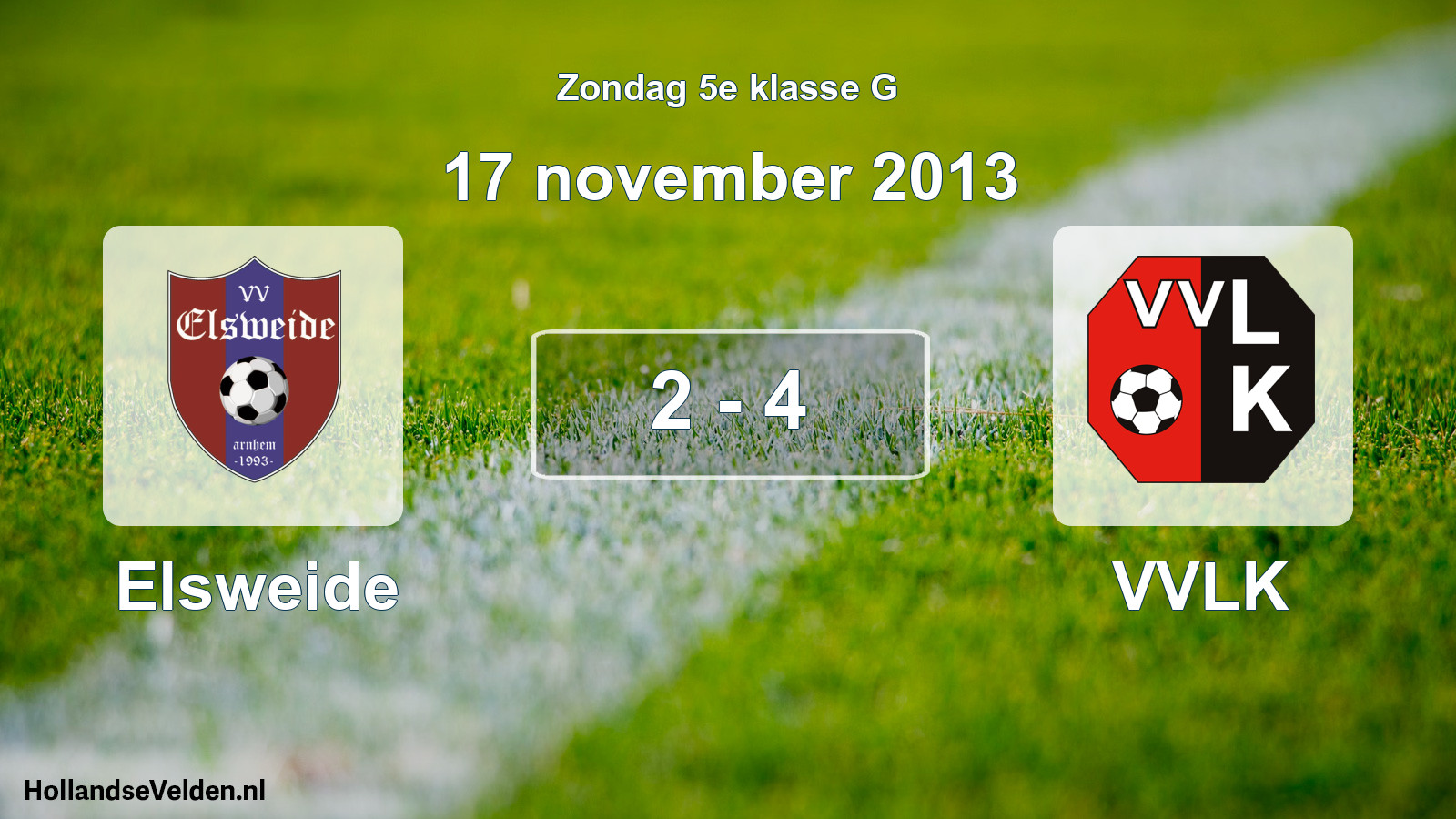 Total number of matches played: Elsweide - VVLK 2 - 4 (17 November 2013)