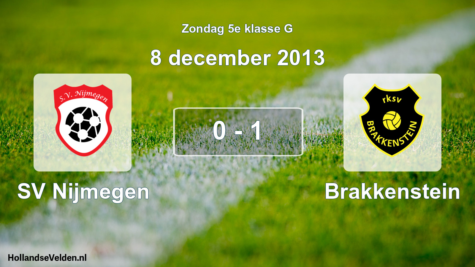 Total number of matches played: SV Nijmegen - Brakkenstein 0 - 1 (8 December 2013)