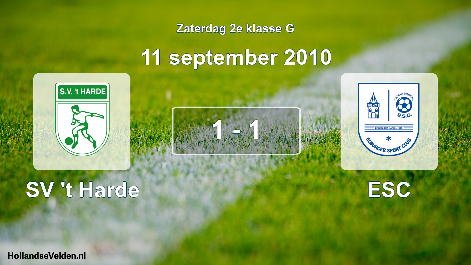 Total number of matches played: SV 't Harde - ESC 1 - 1 (11 September 2010)