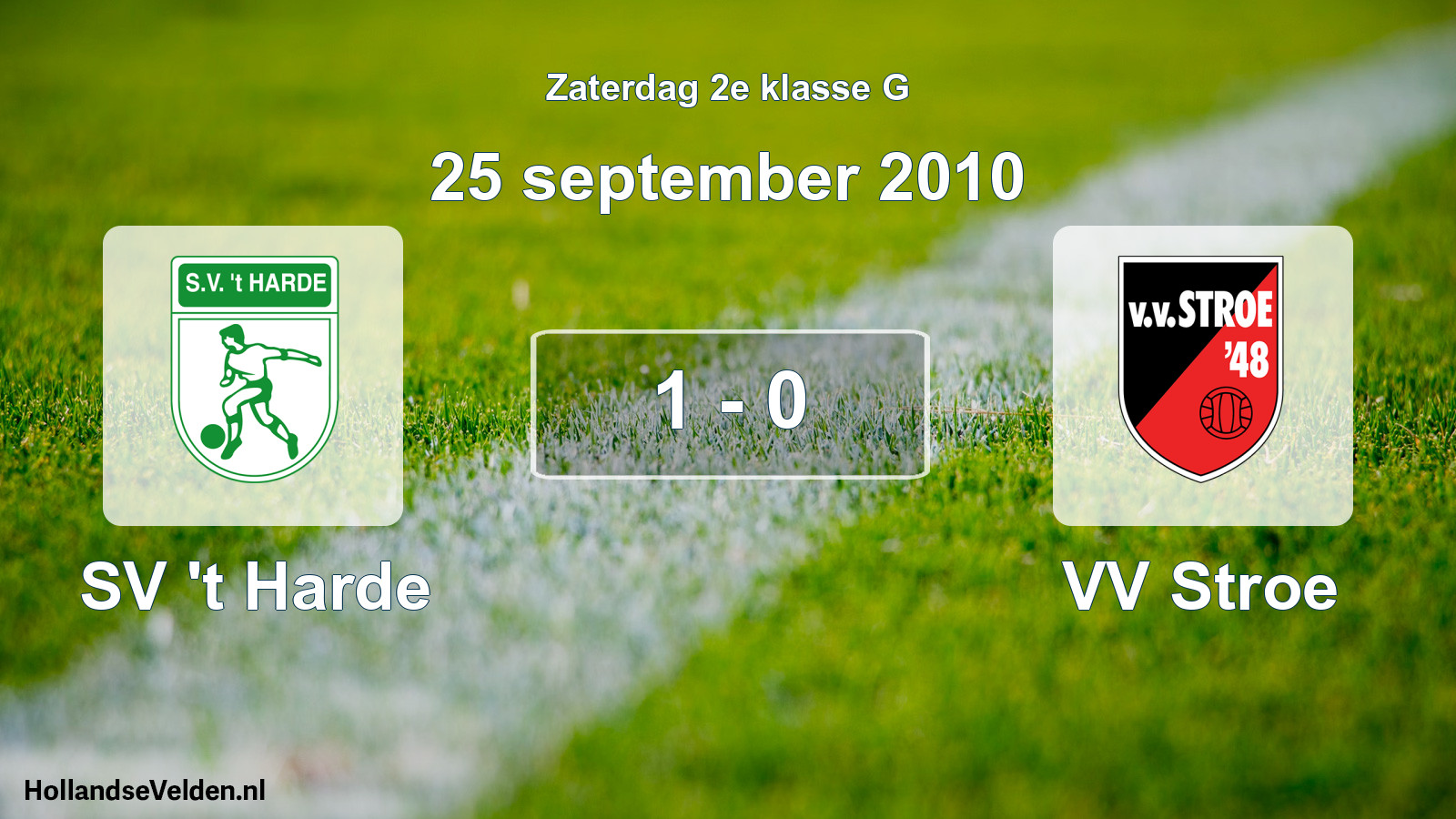 Total number of matches played: SV 't Harde - VV Stroe 1 - 0 (25 September 2010)