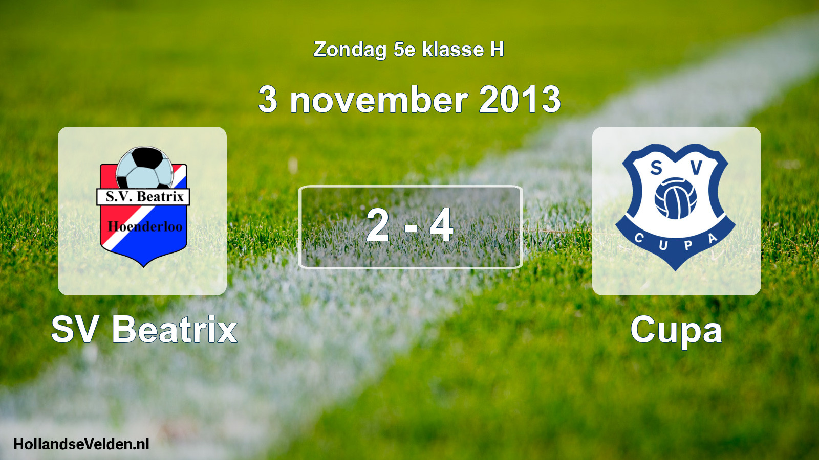 Total number of matches played: SV Beatrix - Cupa 2 - 4 (3 November 2013)