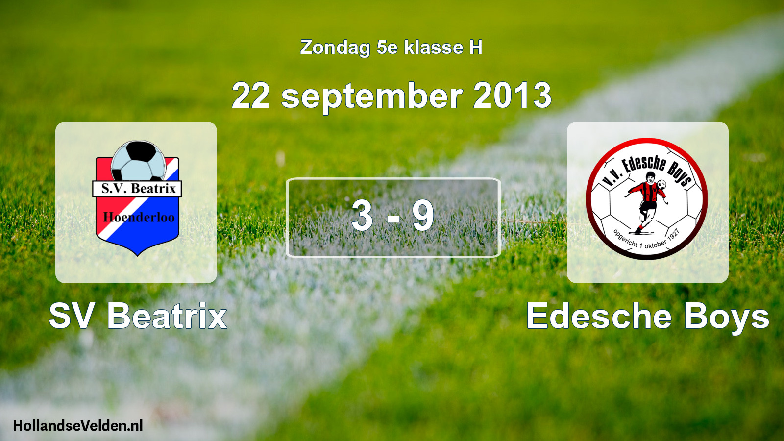 Total number of matches played: SV Beatrix - Edesche Boys 3 - 9 (22 September 2013)