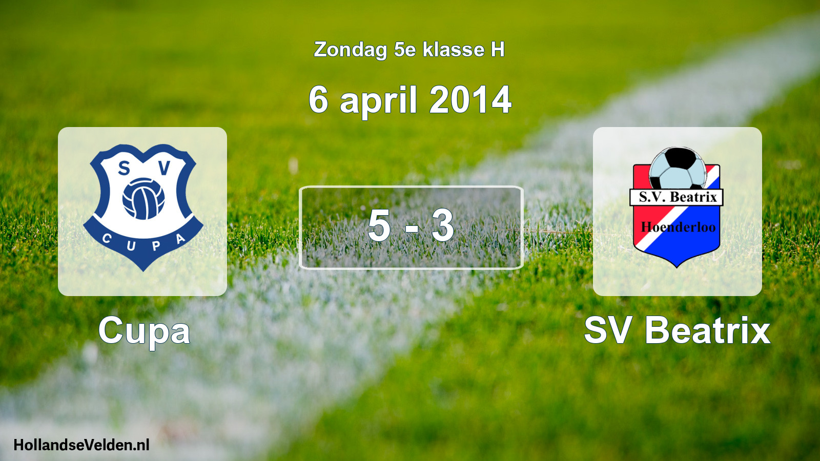 Total number of matches played: Cupa - SV Beatrix 5 - 3 (6 April 2014)