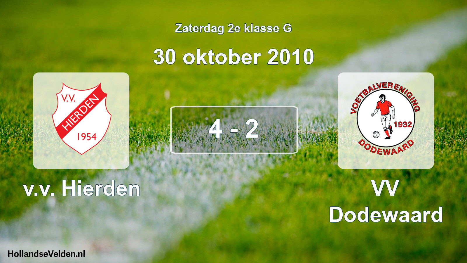 Total number of matches played: v.v. Hierden - VV Dodewaard 4 - 2 (30 October 2010)