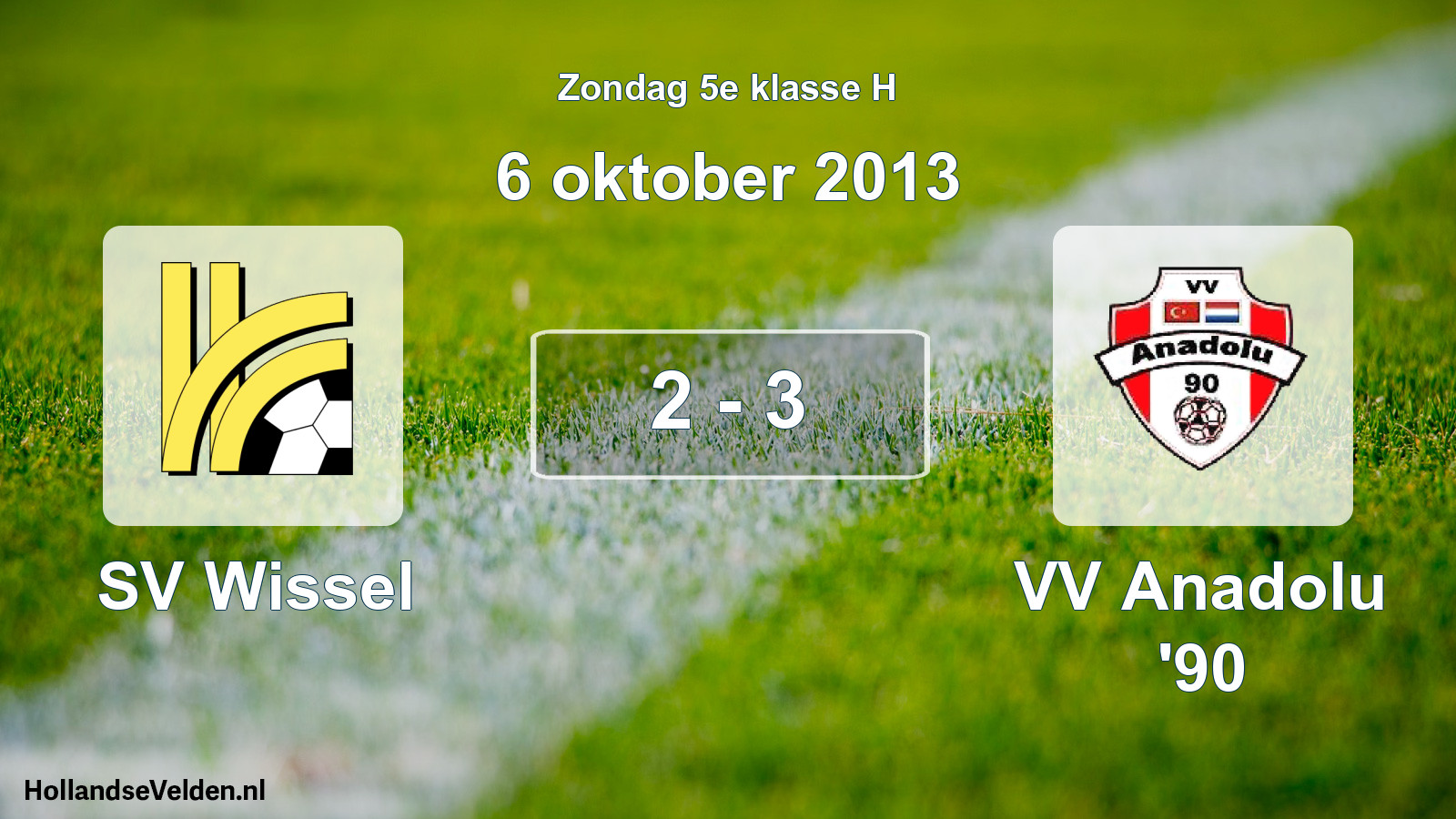 Total number of matches played: SV Wissel - VV Anadolu '90 2 - 3 (6 October 2013)