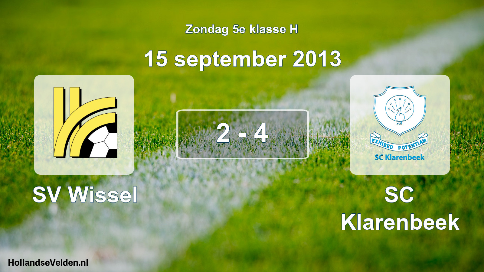 Total number of matches played: SV Wissel - SC Klarenbeek 2 - 4 (15 September 2013)
