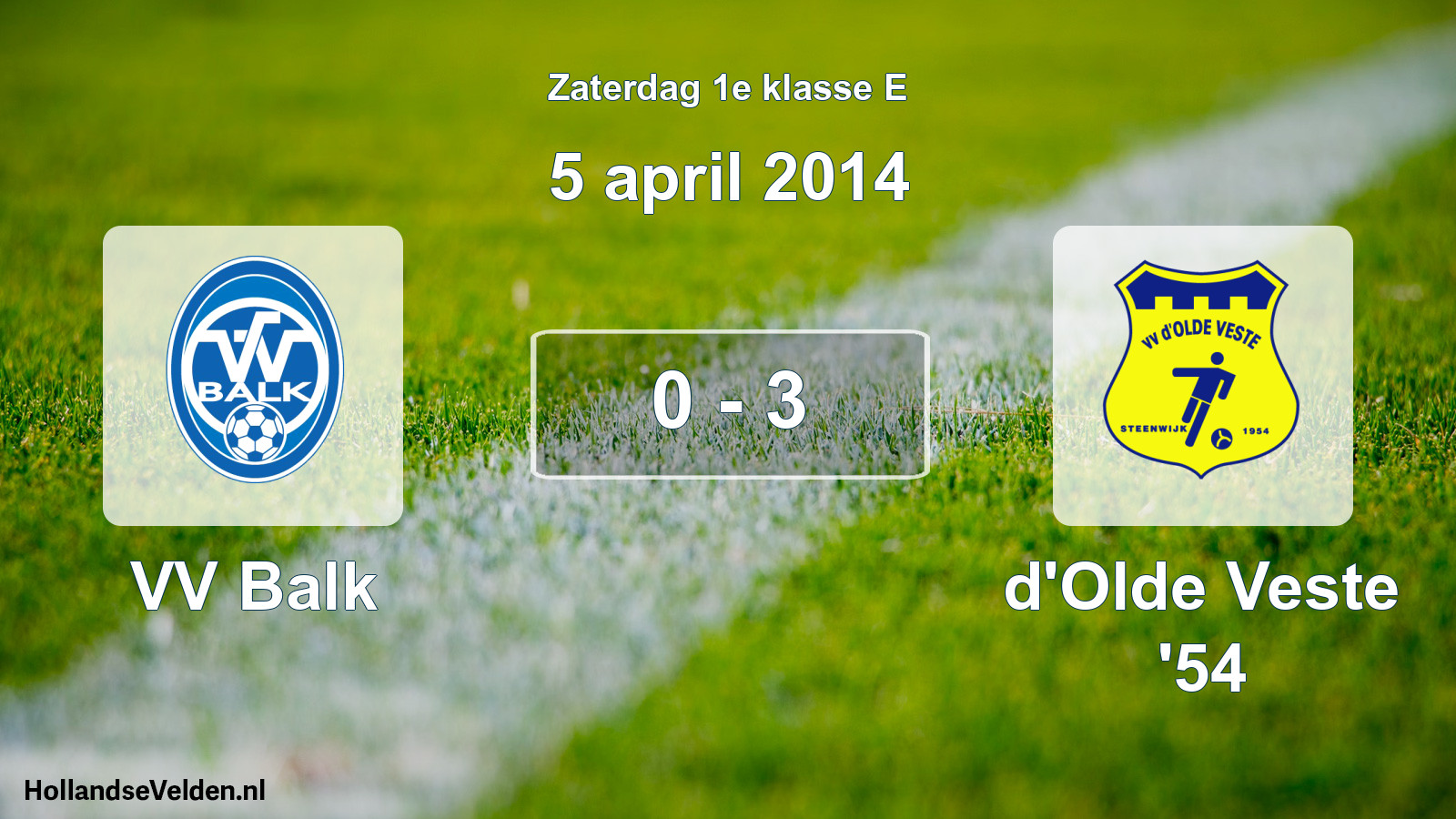 Total number of matches played: VV Balk - d'Olde Veste '54 0 - 3 (5 April 2014)