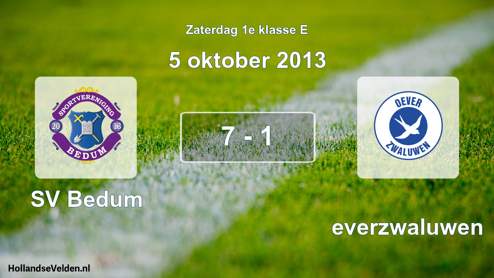 Total number of matches played: SV Bedum - Oeverzwaluwen 7 - 1 (5 October 2013)