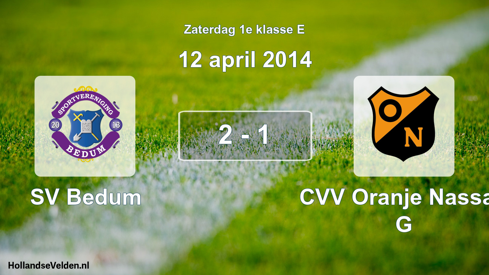 Total number of matches played: SV Bedum - CVV Oranje Nassau G 2 - 1 (12 April 2014)