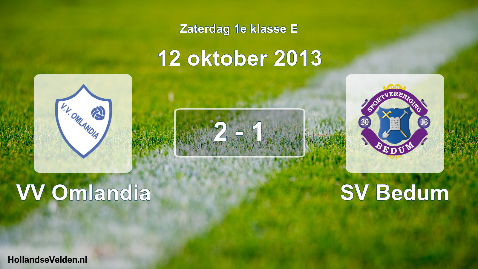 Total number of matches played: VV Omlandia - SV Bedum 2 - 1 (12 October 2013)