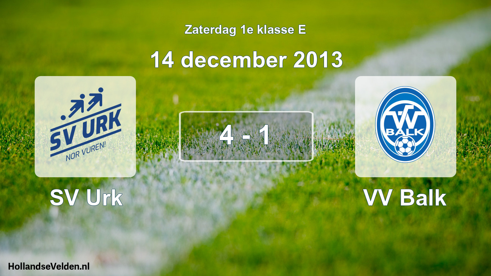 Total number of matches played: SV Urk - VV Balk 4 - 1 (14 December 2013)
