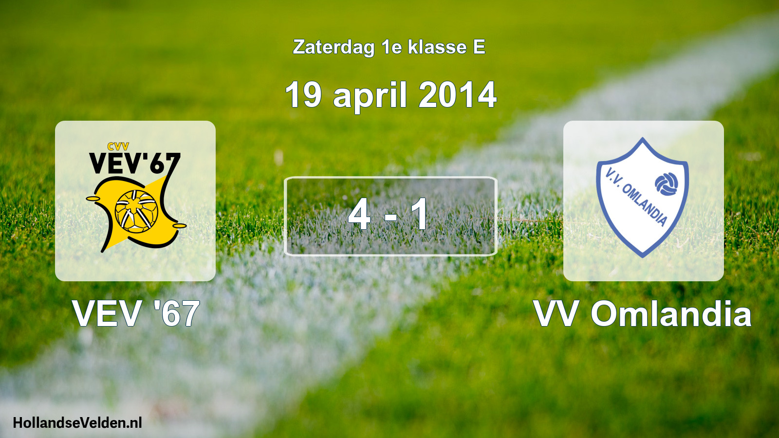 Total number of matches played: VEV '67 - VV Omlandia 4 - 1 (19 April 2014)
