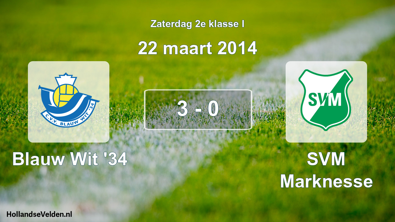 Total number of matches played: Blauw Wit '34 - SVM Marknesse 3 - 0 (22 March 2014)