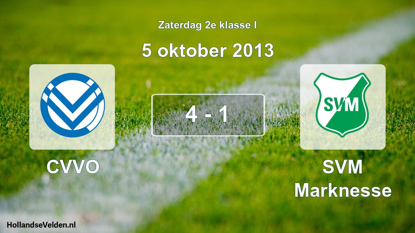 Total number of matches played: CVVO - SVM Marknesse 4 - 1 (5 October 2013)