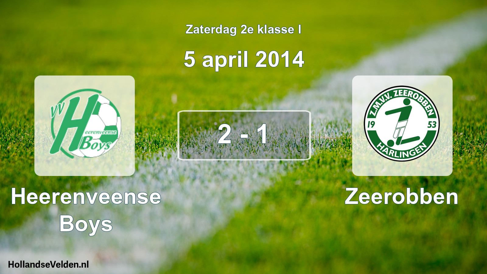 Total number of matches played: Heerenveense Boys - Zeerobben 2 - 1 (5 April 2014)