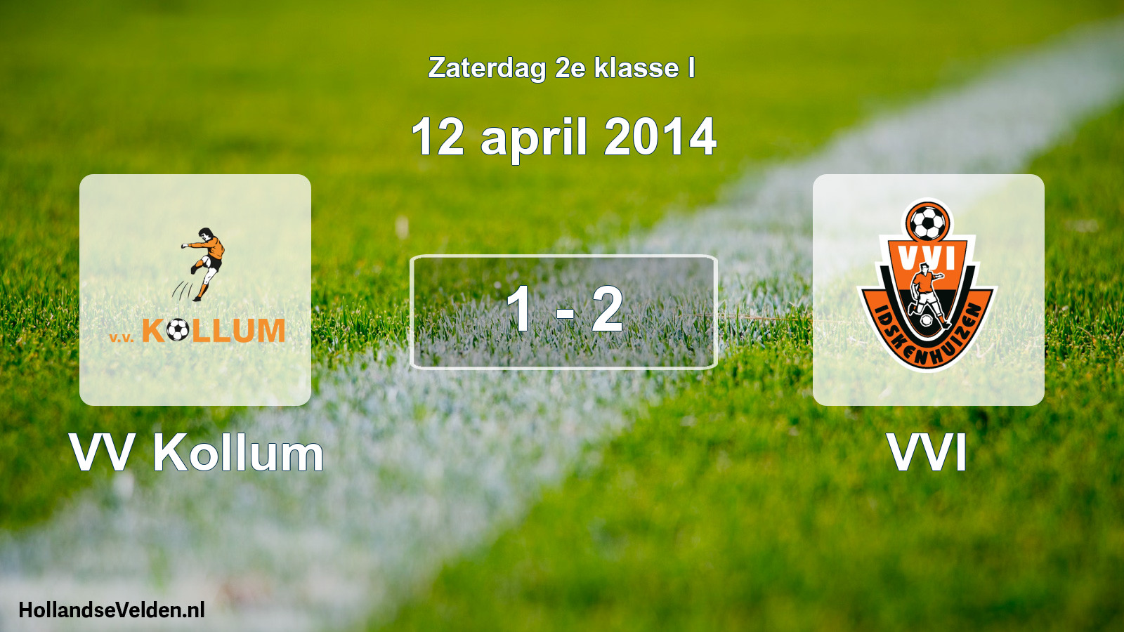 Total number of matches played: VV Kollum - VVI 1 - 2 (12 April 2014)