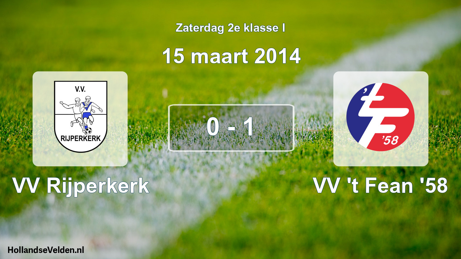 Total number of matches played: VV Rijperkerk - VV 't Fean '58 0 - 1 (15 March 2014)