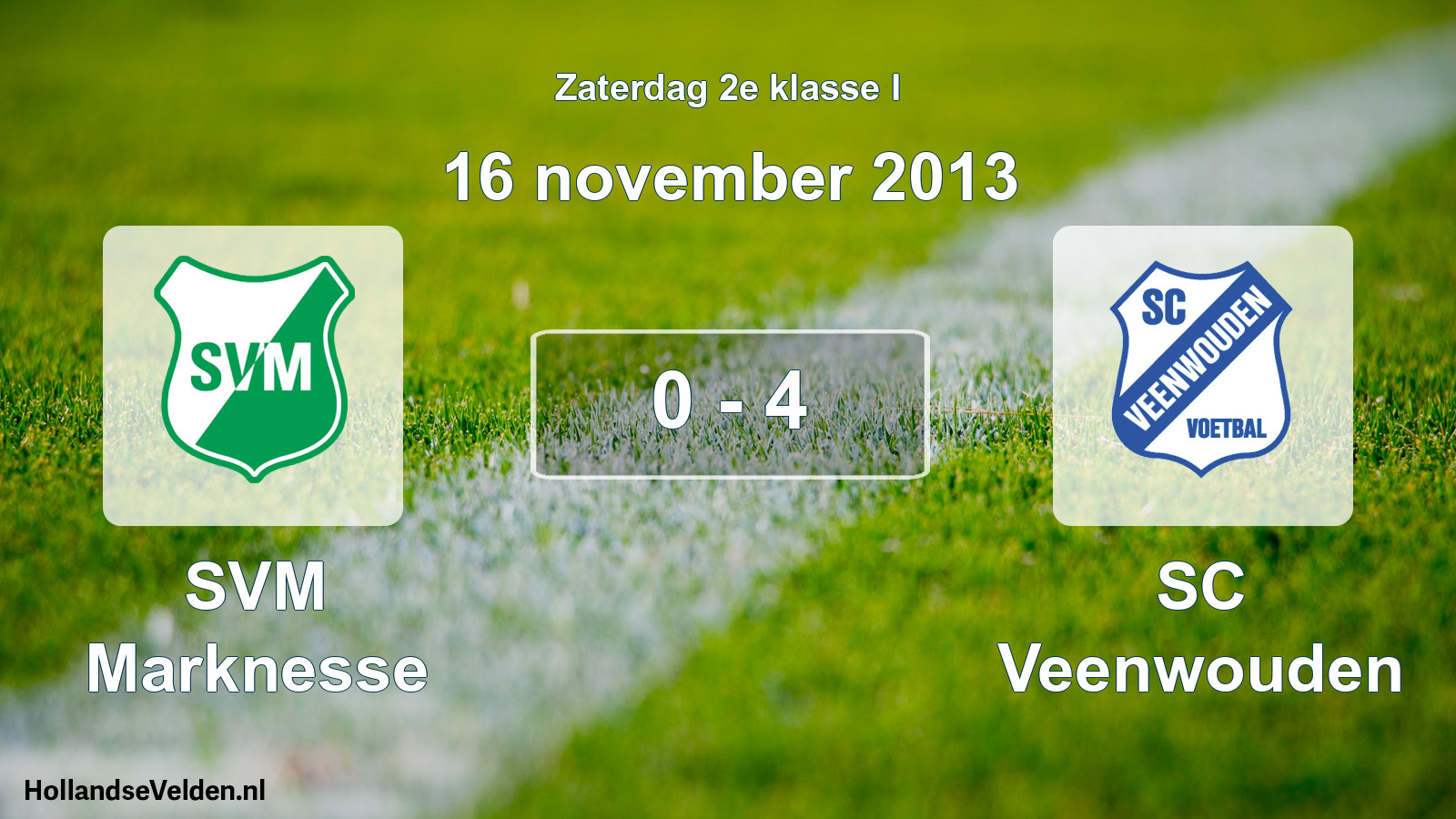Total number of matches played: SVM Marknesse - SC Veenwouden 0 - 4 (16 November 2013)