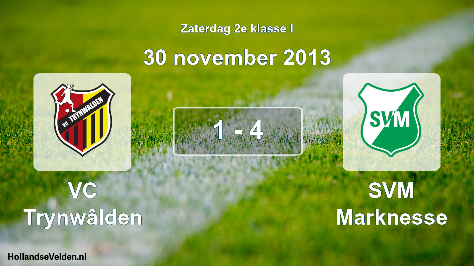 Total number of matches played: VC Trynwâlden - SVM Marknesse 1 - 4 (30 November 2013)