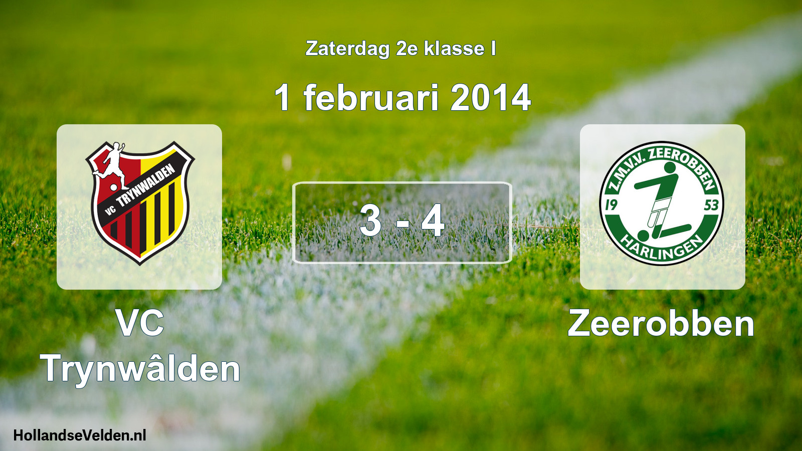 Total number of matches played: VC Trynwâlden - Zeerobben 3 - 4 (1 February 2014)