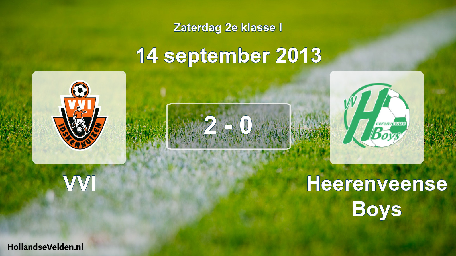Total number of matches played: VVI - Heerenveense Boys 2 - 0 (14 September 2013)