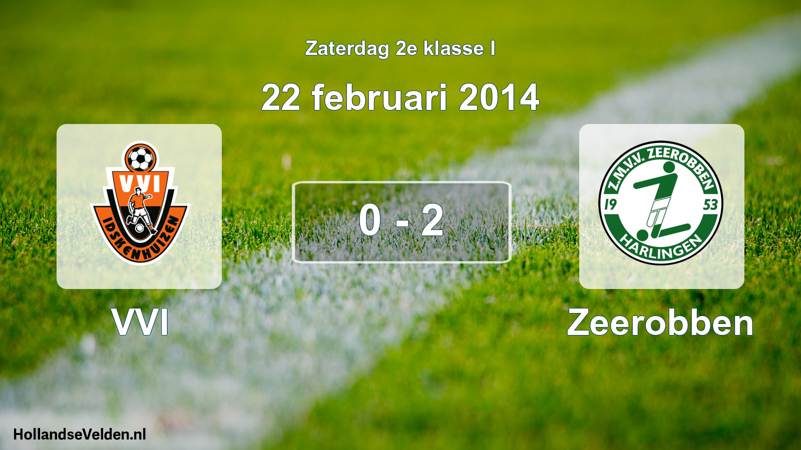 Total number of matches played: VVI - Zeerobben 0 - 2 (22 February 2014)