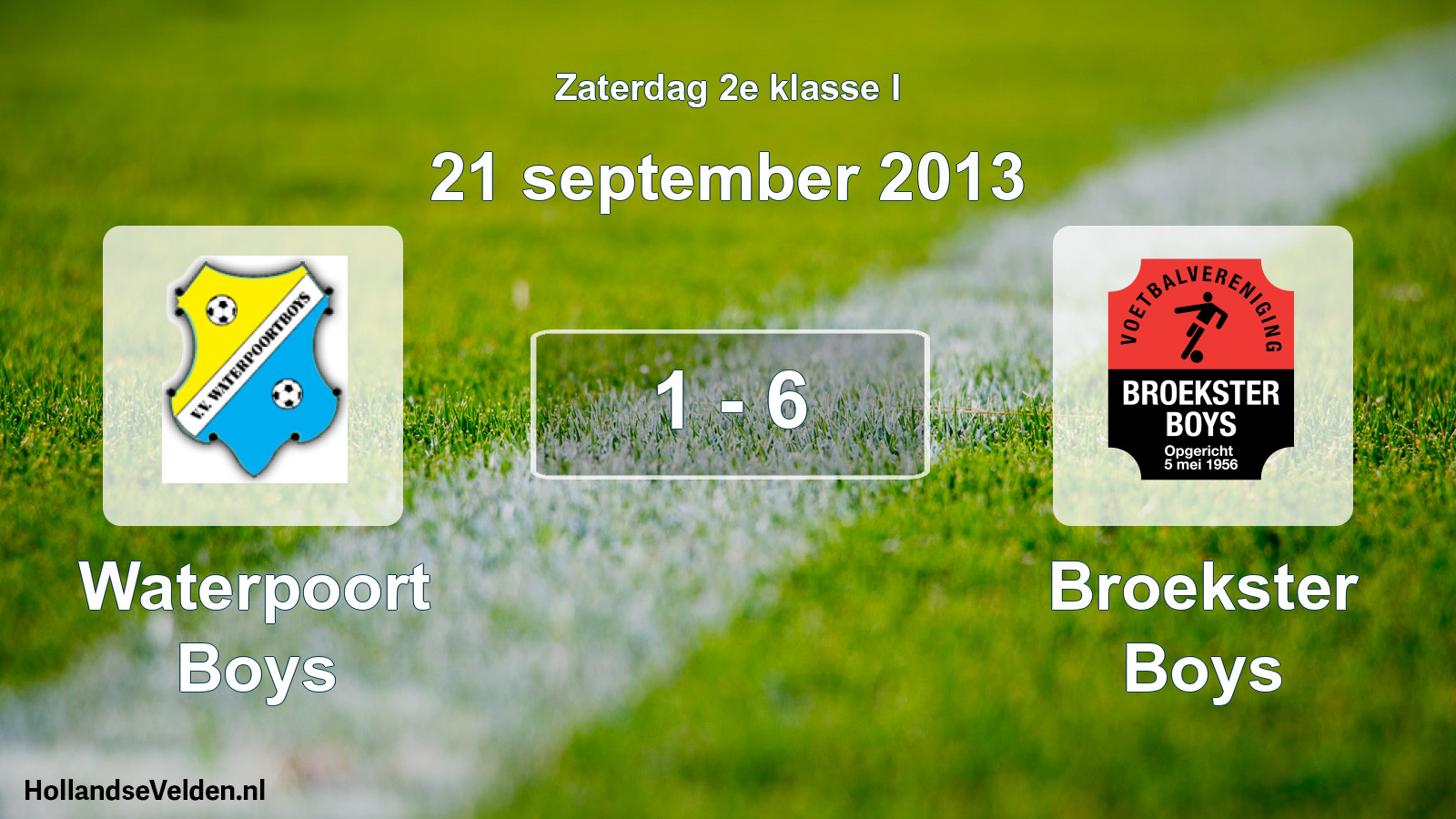 Total number of matches played: Waterpoort Boys - Broekster Boys 1 - 6 (21 September 2013)