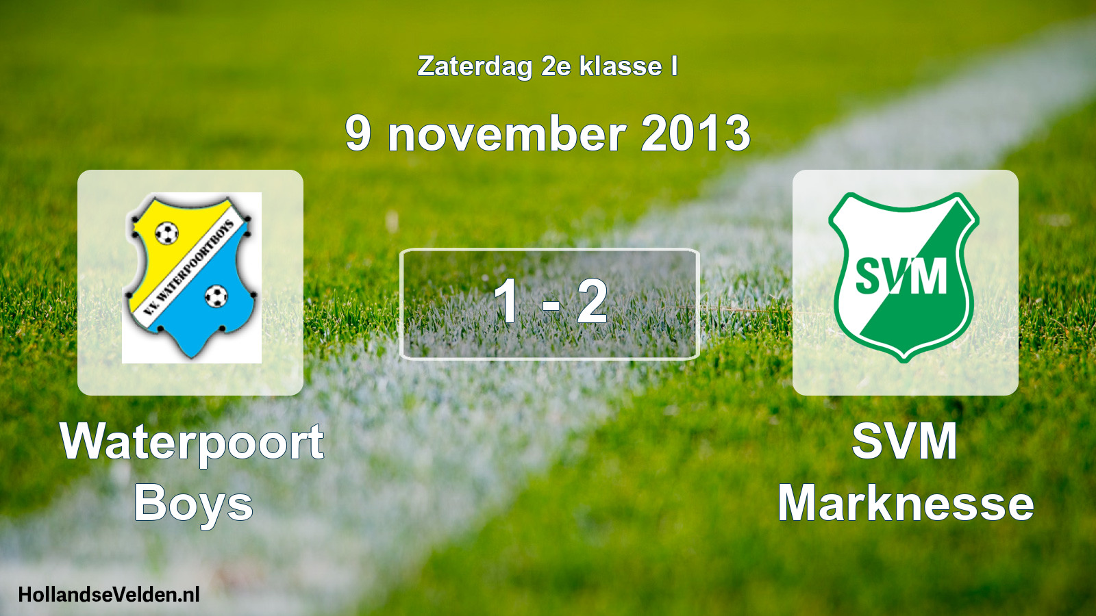 Total number of matches played: Waterpoort Boys - SVM Marknesse 1 - 2 (9 November 2013)