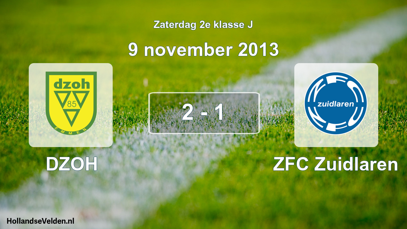 Total number of matches played: DZOH - ZFC Zuidlaren 2 - 1 (9 November 2013)