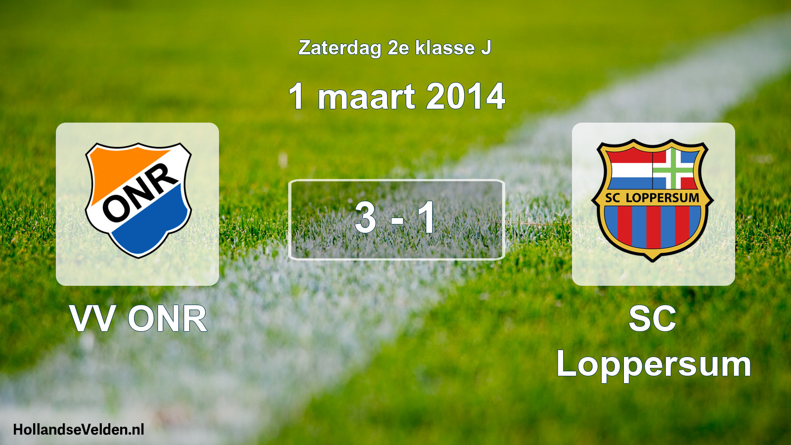 Total number of matches played: VV ONR - SC Loppersum 3 - 1 (1 March 2014)