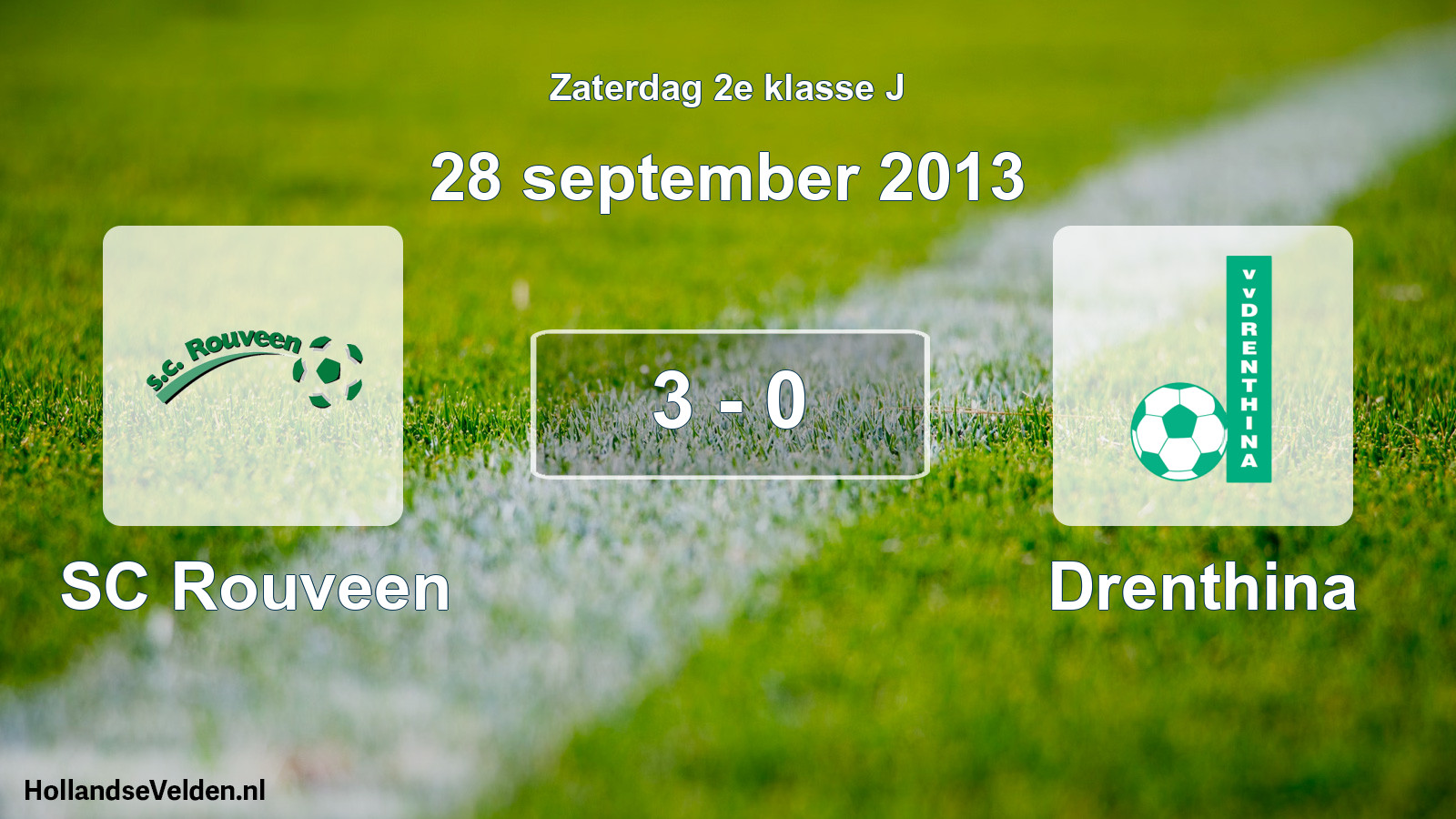 Total number of matches played: SC Rouveen - Drenthina 3 - 0 (28 September 2013)