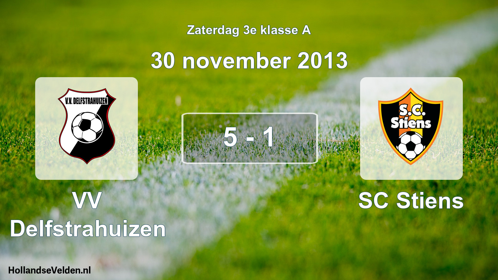 Total number of matches played: VV Delfstrahuizen - SC Stiens 5 - 1 (30 November 2013)