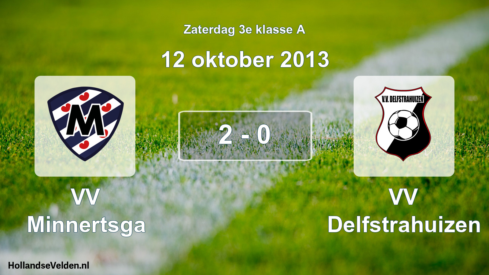 Total number of matches played: VV Minnertsga - VV Delfstrahuizen 2 - 0 (12 October 2013)