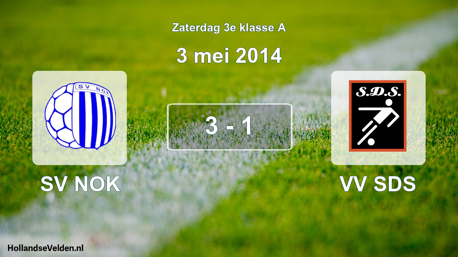 Total number of matches played: SV NOK - VV SDS 3 - 1 (3 May 2014)
