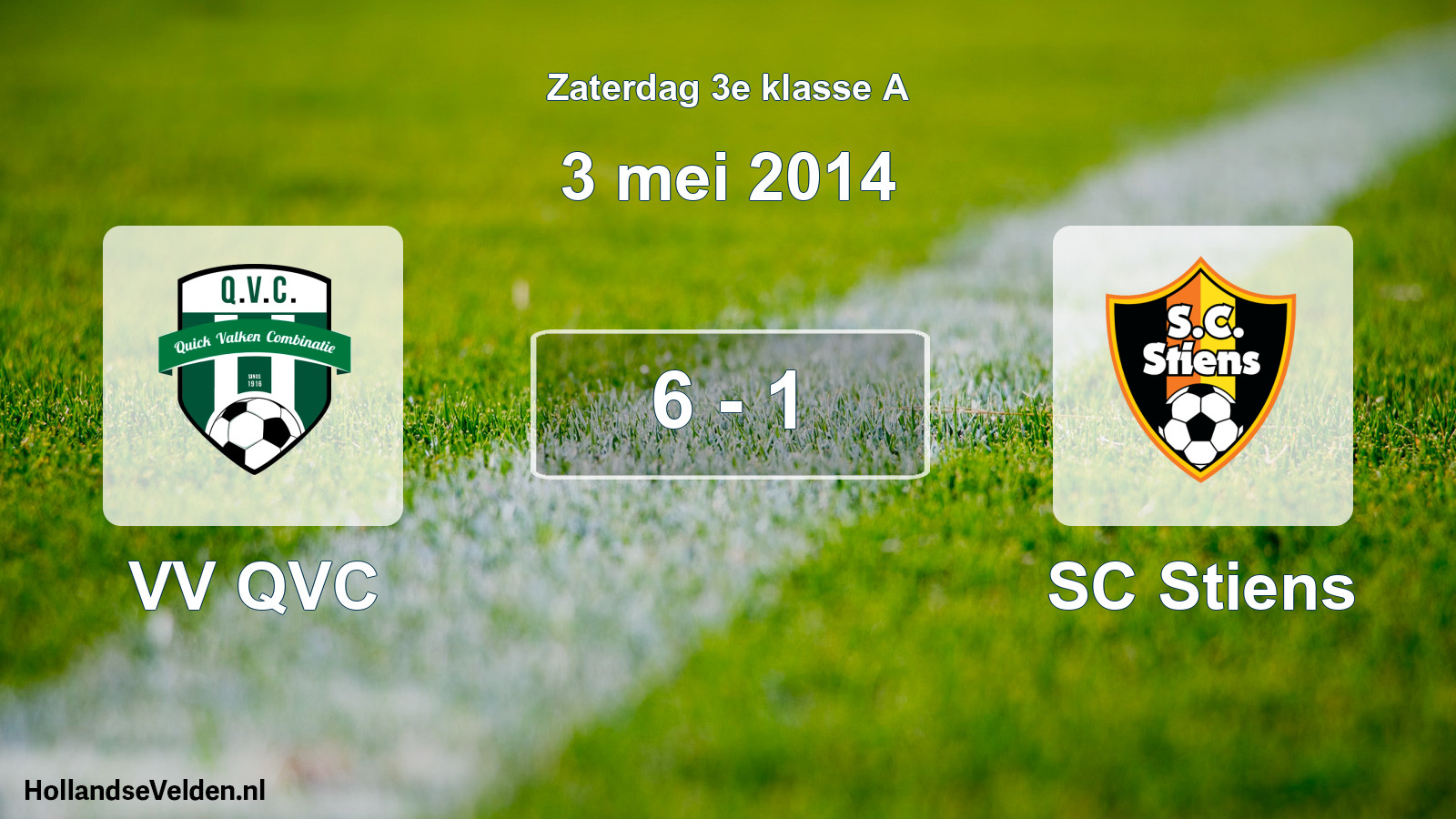 Total number of matches played: VV QVC - SC Stiens 6 - 1 (3 May 2014)