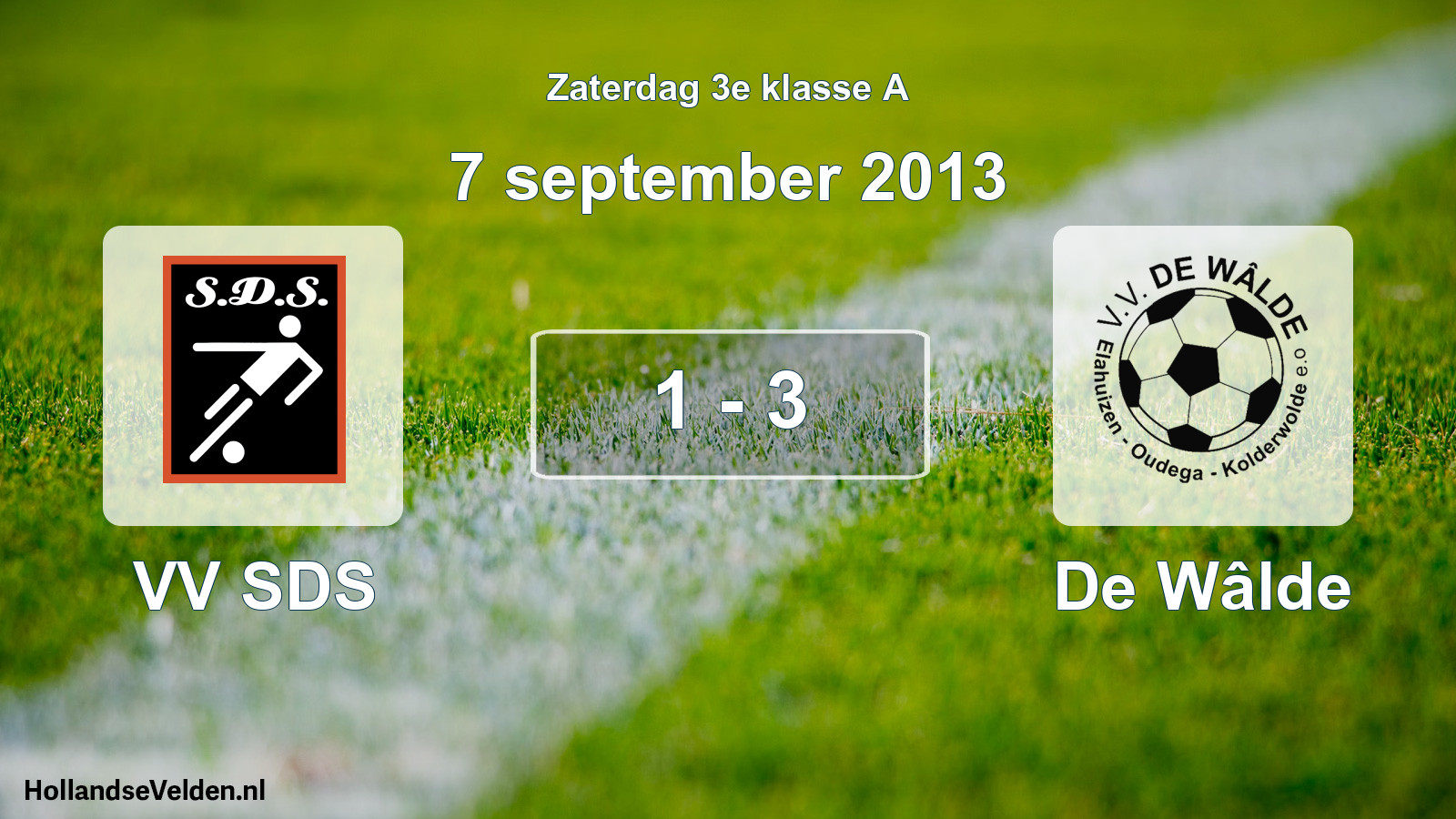 Total number of matches played: VV SDS - De Wâlde 1 - 3 (7 September 2013)